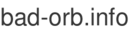 bad-orb.info